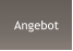 Angebot