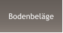 Bodenbeläge